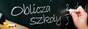 Oblicza Szkoły