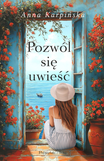Anna Karpińska - Pozwól się uwieść (mat. wydawnictwa)