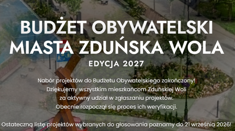 Budżet Obywatelski Zduńskiej Woli 2027 - projekty po pierwszej weryfikacji